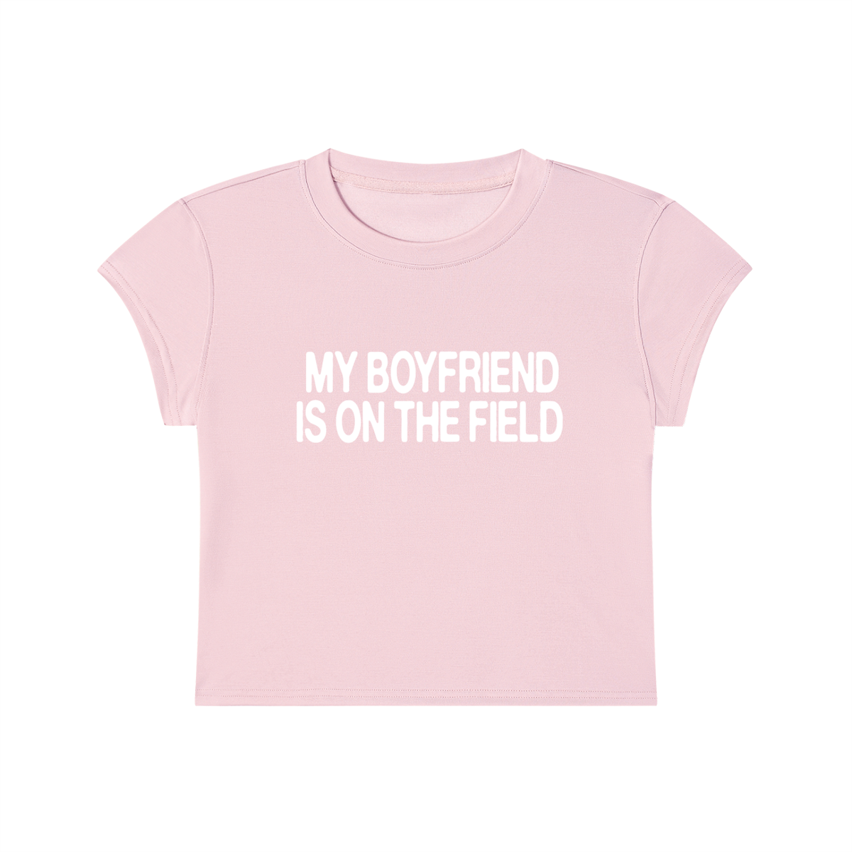 MY BOYFRIEND IS ON THE FIELD